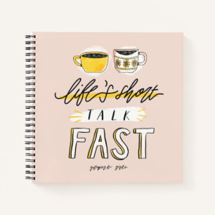 Gilmore Girls   Life's Short Talk Fast - Coffee Notebook