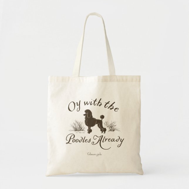 Gilmore Girls | Oy With the PoodlesDesign Tote Bag (Front)