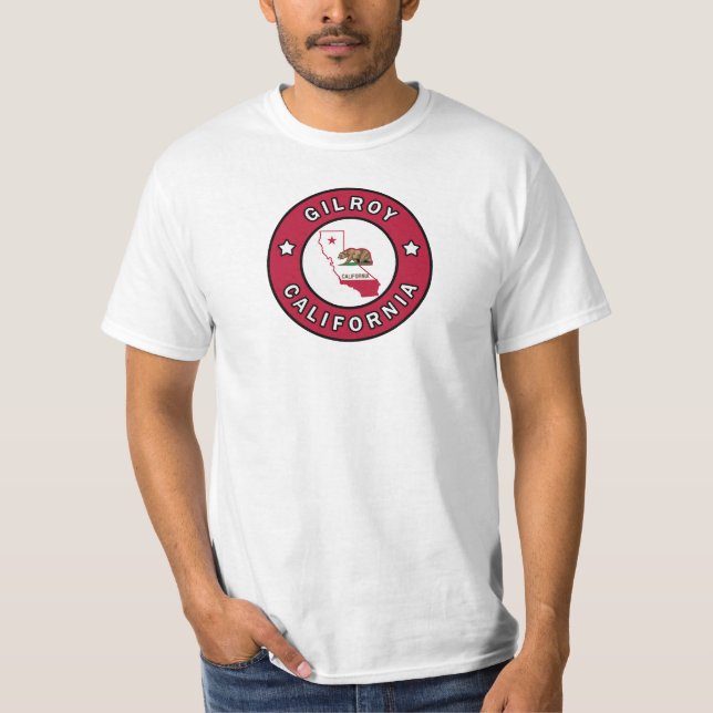 Gilroy California T-Shirt (Front)