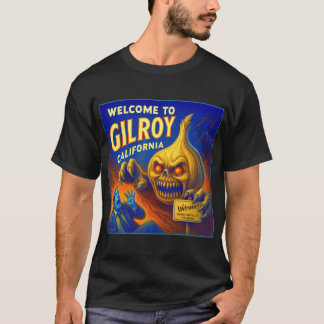 GILROY, T-SHIRT CALIFORNIA GARLIC.