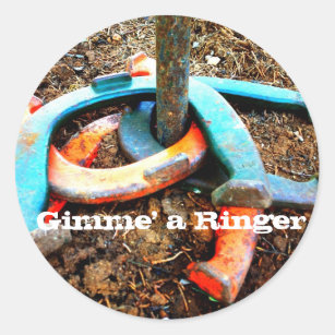 Gimme' a Ringer Horseshoe Pitching Gifts Classic Round Sticker