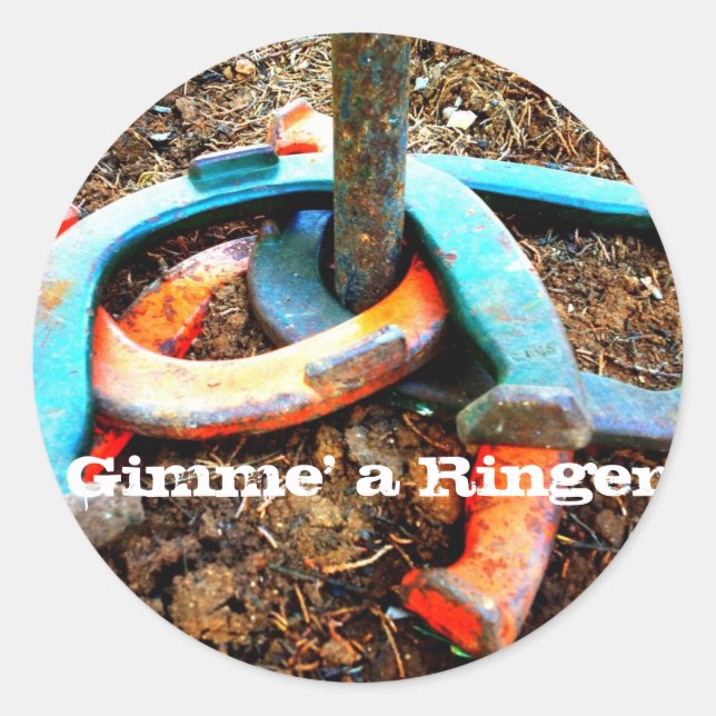 Gimme' a Ringer Horseshoe Pitching Gifts Classic Round Sticker (Front)