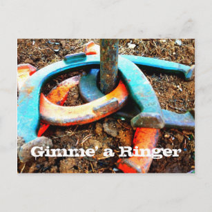 Gimme' a Ringer Horseshoe Pitching Gifts Postcard