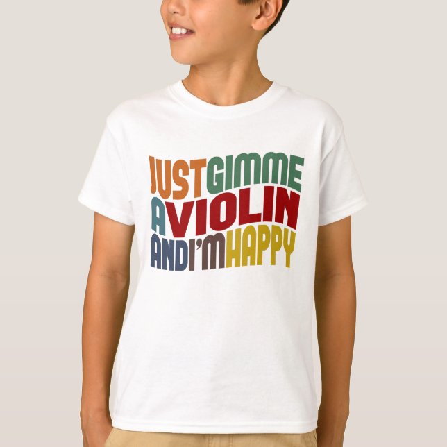 Gimme A Violin T-Shirt (Front)