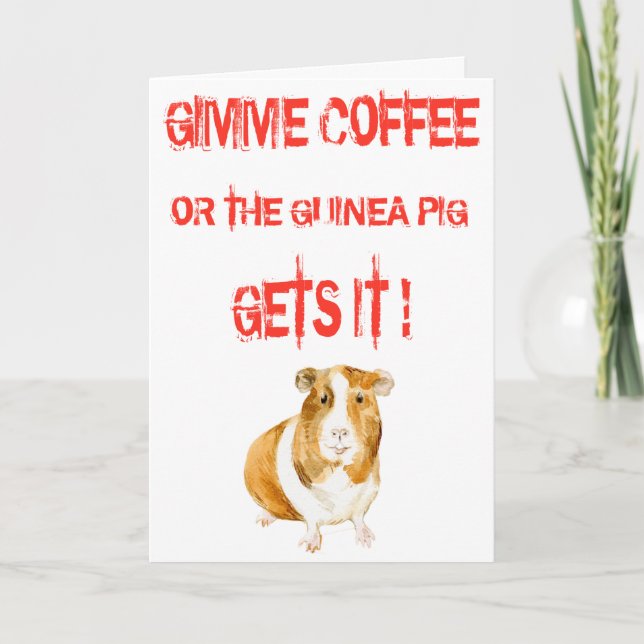 Gimme Coffee! Card (Front)