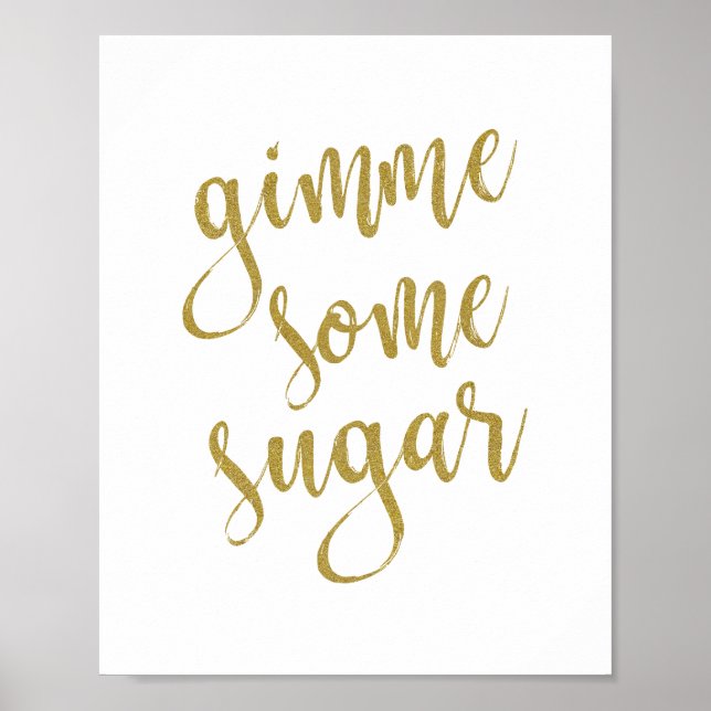 Gimme Some Sugar Glitter 8x10 Wedding Sign (Front)