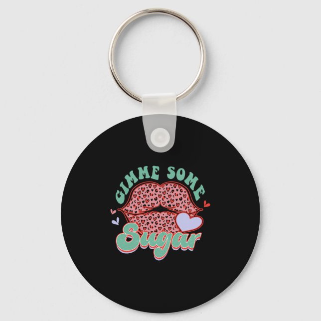 Gimme Some Sugar Leopard Lips Valentine Meme  Keychain (Front)