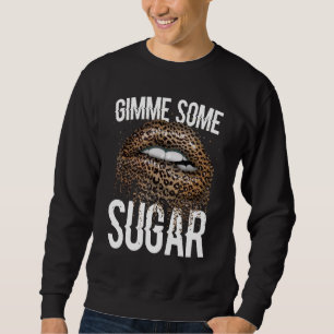 Gimme Some Sugar Womens Leopard Cheetah Animal Pri Sweatshirt