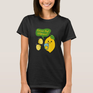 Gimme Vitamins Lemon Juice Lemonade Summer T-Shirt