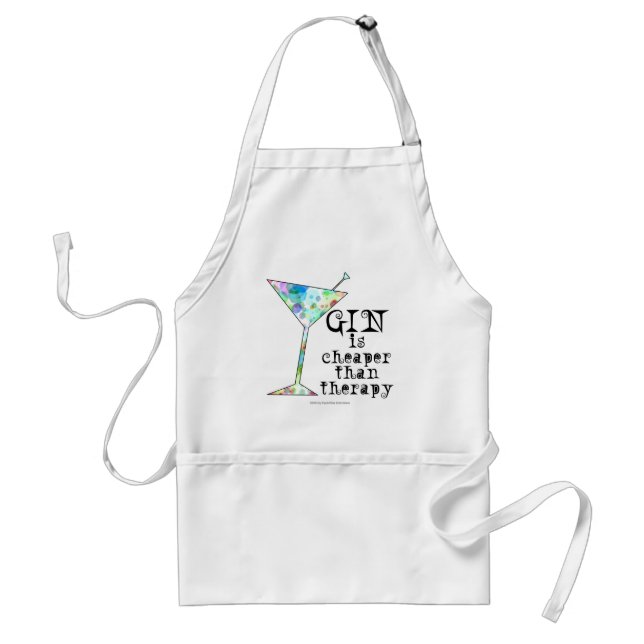 GIN is cheaper than therapy ` Standard Apron (Front)