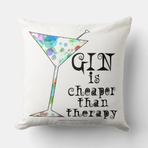 GIN is cheaper than therapy ` Throw Pillow