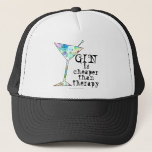 GIN is cheaper than therapy ` Trucker Hat