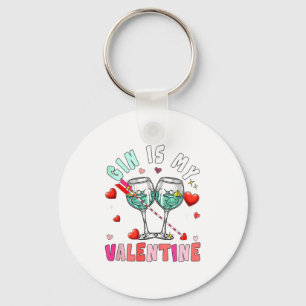 Gin Is My Valentine Hearts Matching Drinker Family Keychain