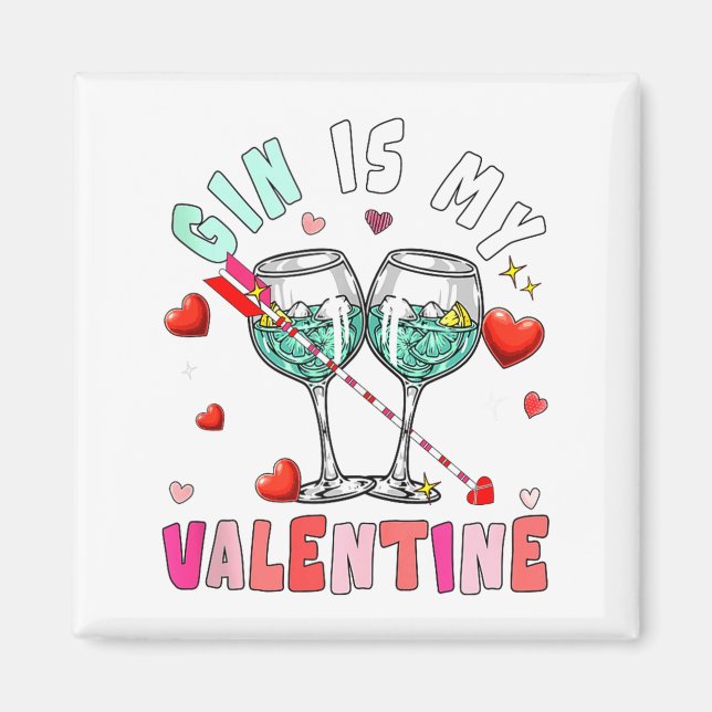 Gin Is My Valentine Hearts Matching Drinker Family Magnet (Front)
