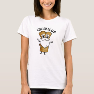 Ginger Beard Funny Gingerbread Food Pun T-Shirt