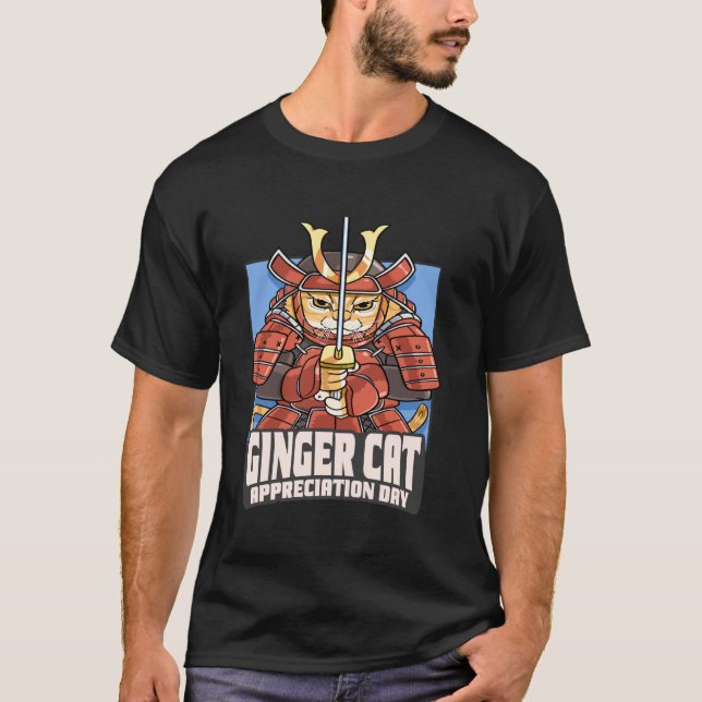 Ginger Cat Appreciation Day Samurai Kitten Septemb T-Shirt (Front)