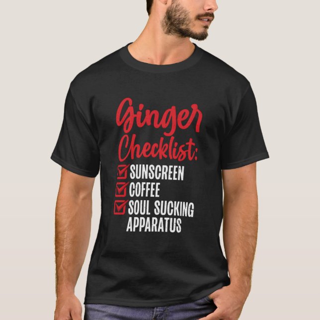 Ginger Checklist Funny Redhead T-Shirt (Front)