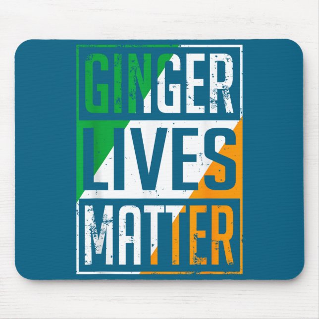 Ginger Lives Irish Flag St Patricks Day Redhead Me Mouse Pad (Front)