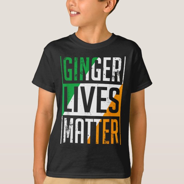 Ginger Lives Irish Flag St Patricks Day Redhead Me T-Shirt (Front)