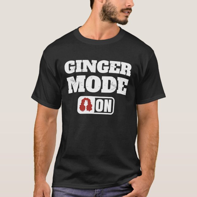 Ginger Mode On For Her  Irish St Patricks Day Coup T-Shirt (Front)