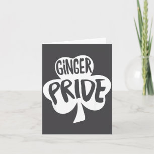 Ginger Pride Funny St Patricks Day Shirt Irish  Card