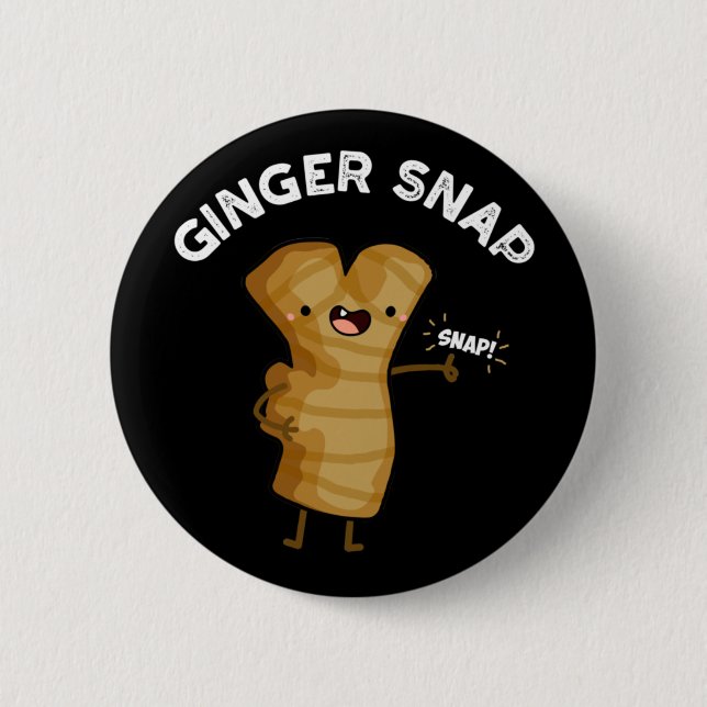 Ginger Snap Funny Food Herb Spice Pun Dark BG 2 Inch Round Button (Front)