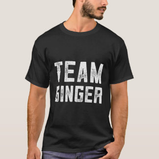 Ginger St Patricks Day Irish Team Ginger Gifts For T-Shirt