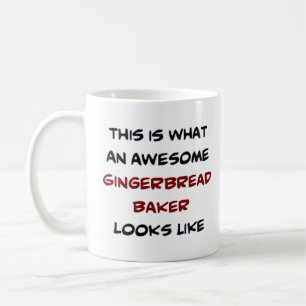 gingerbread baker, awesome coffee mug