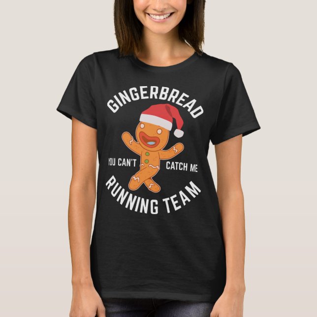 Gingerbread Christmas Gingerbread Running Team Gif T-Shirt (Front)