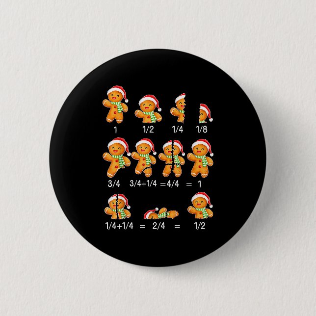 Gingerbread Cookie Santa Hat Fraction Math Teacher 2 Inch Round Button (Front)