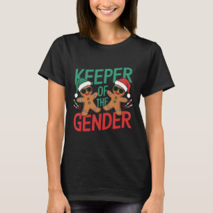 Gingerbread Gender Reveal Keeper Of The Gender Chr T-Shirt