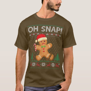 Gingerbread Homme Cookie laide Sweat Oh Snap Chris