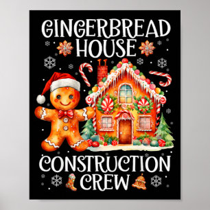 Gingerbread House Construction Crew Cookies Baking Poster