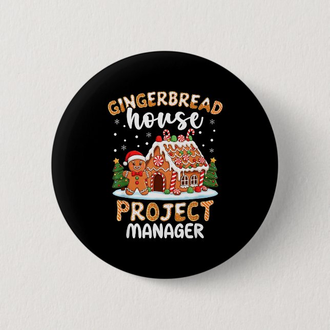 Gingerbread House Project Manager Christmas Cookie 2 Inch Round Button (Front)