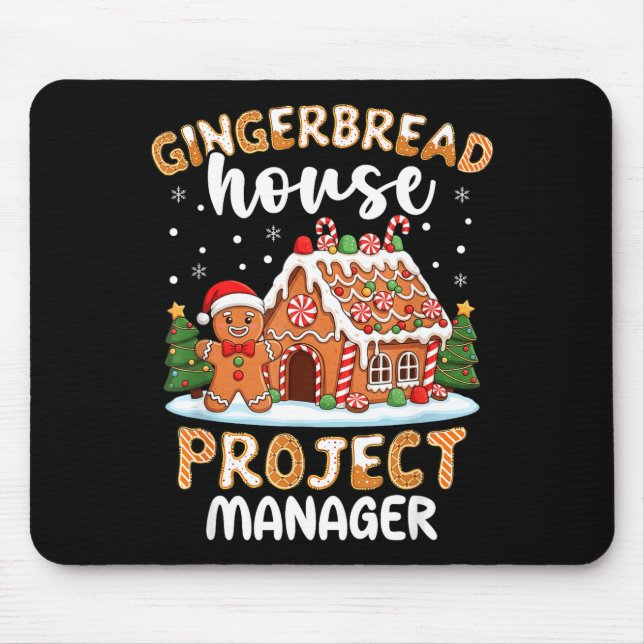 Gingerbread House Project Manager Christmas Cookie Mouse Pad (Front)