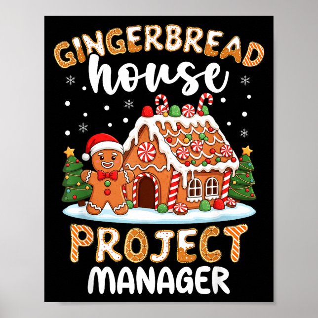 Gingerbread House Project Manager Christmas Cookie Poster (Front)