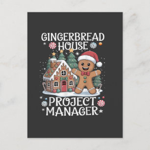 Gingerbread House Project Manager Funny Christmas Holiday Postcard