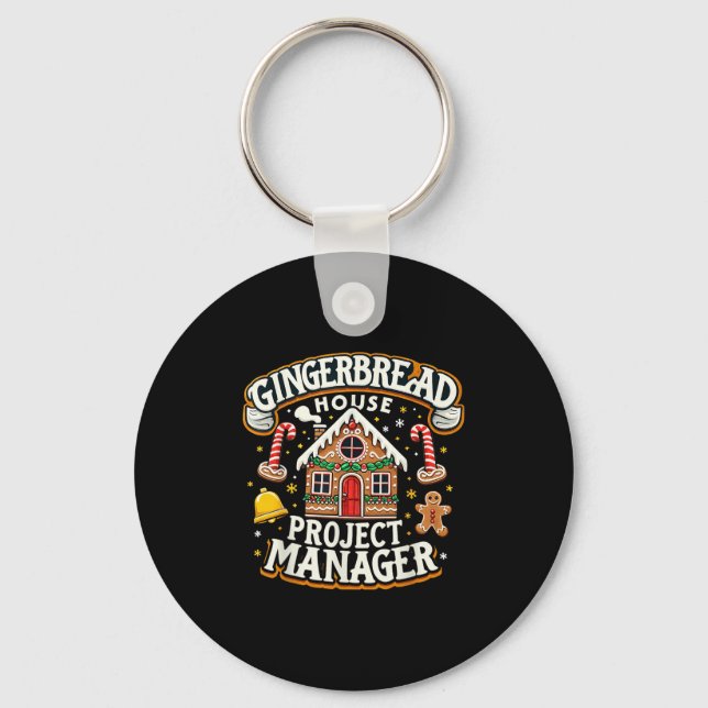 Gingerbread House Project Manager Xmas Decorating  Keychain (Front)
