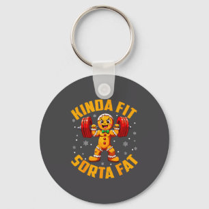 Gingerbread Kinda Fit Sorta Fat Gym Weightlifting  Keychain