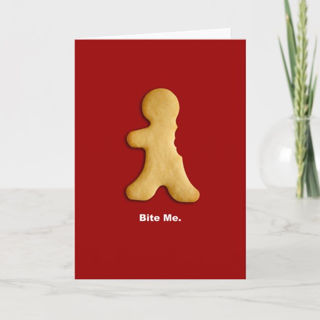 Gingerbread Man "Bite Me" Card (Front)