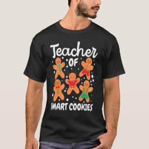 Gingerbread Man Christmas Teaching Teacher Of Smar T-Shirt