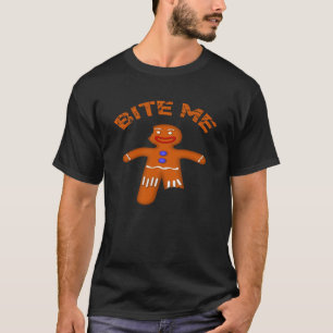 Gingerbread Man Cookie Cute Bite Me  Saying Christ T-Shirt