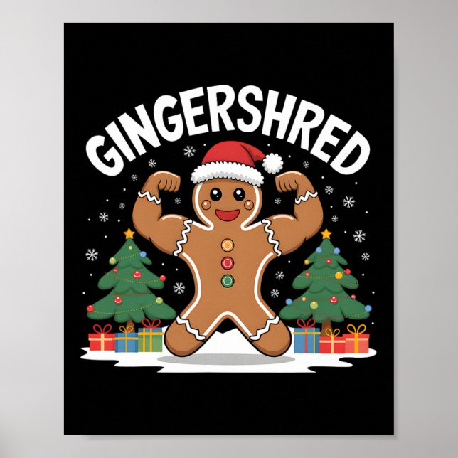 Gingerbread Man Gingershred Funny Gym Workout Chri Poster (Front)
