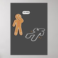 Gingerbread man Ironic Crime scene 'CRUMBS' poster
