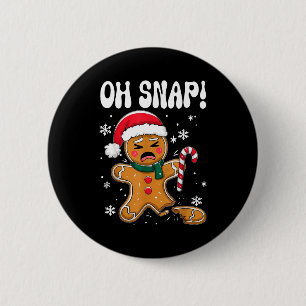 Gingerbread Man Oh Snap Christmas Funny Cookie Bak 2 Inch Round Button