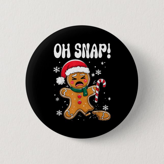 Gingerbread Man Oh Snap Christmas Funny Cookie Bak 2 Inch Round Button (Front)
