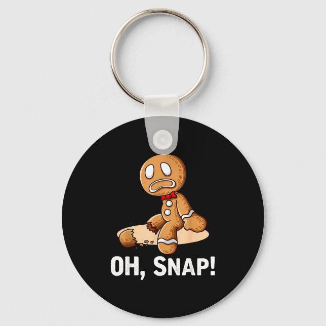 Gingerbread Man Oh Snap Christmas Funny Cookie Bak Keychain (Front)
