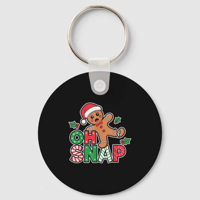 Gingerbread Man Oh Snap Christmas Funny Cookie Bak Keychain (Front)