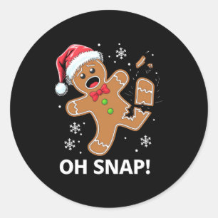 Gingerbread Man Oh Snap Christmas Funny Cookie  Classic Round Sticker