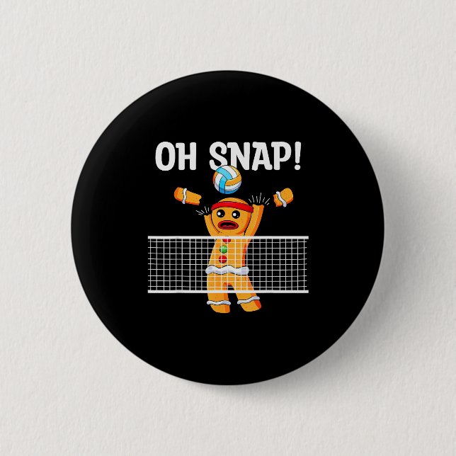 Gingerbread Man Oh Snap Christmas Volleyball Playe 2 Inch Round Button (Front)